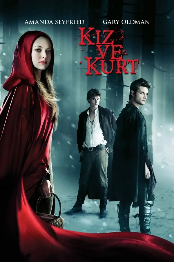 Kız ve Kurt filminin Türkçe afişi: kırmızı pelerinli Valerie karlı ormanda duruyor, arkasında iki genç adam; üstte kırmızı harflerle KIZ VE KURT yazısı