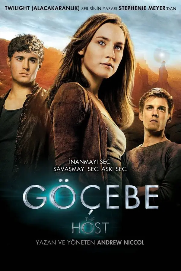 Göçebe (The Host) filminin Türkçe afişi: ortada Saoirse Ronan, iki yanında Max Irons ve Jake Abel; altta GÖÇEBE ve HOST yazıları