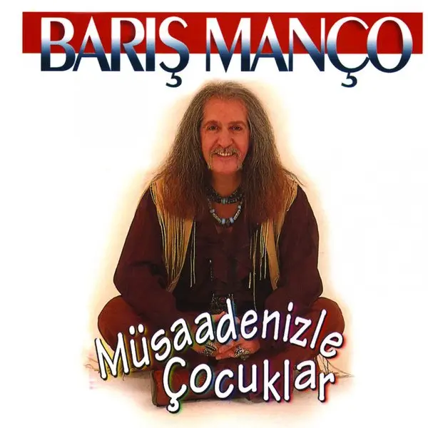 Barış Manço’nun Müsaadenizle Çocuklar albüm kapağı; açık zemin üzerinde gülümseyen Barış Manço ve albüm adı