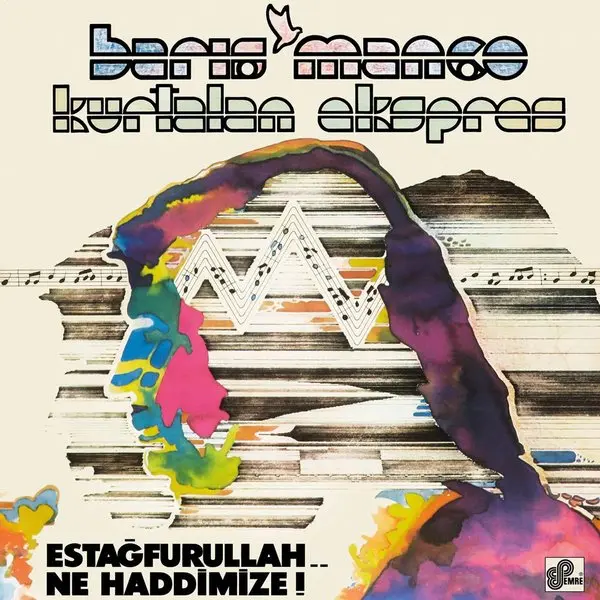 Barış Manço’nun Estağfurullah… Ne Haddimize! albüm kapağı; beyaz zemin üzerinde renkli soyut bir resim, üstte Barış Manço ve Kurtalan Ekspres yazısı