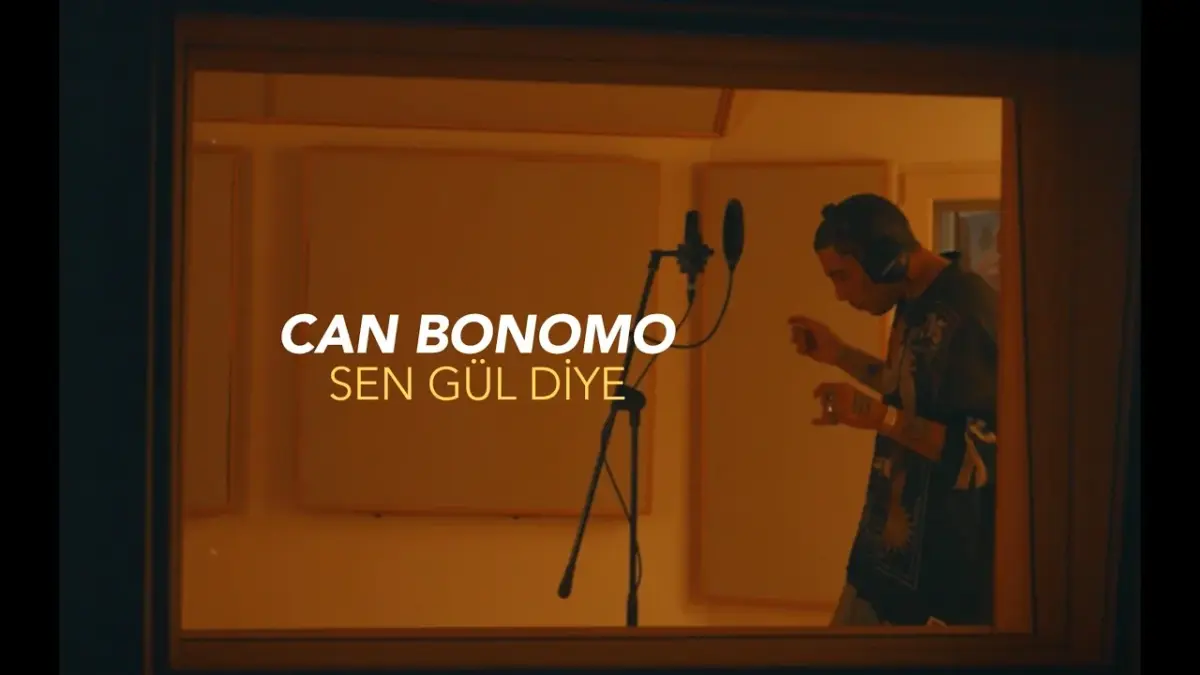 Can Bonomo – Sen Gül Diye video