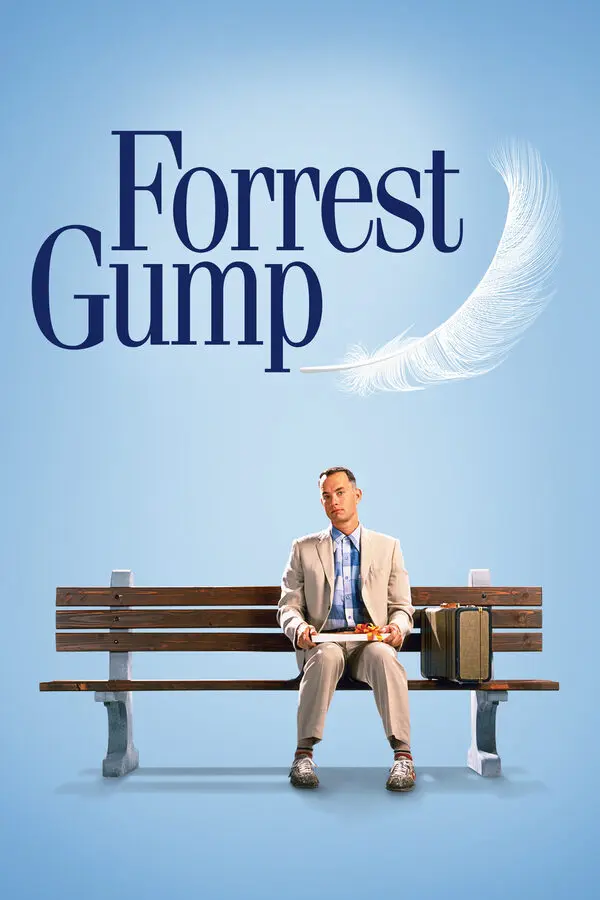 Forrest Gump filminin afişi: açık mavi gökyüzü önünde, beyaz takım elbisesiyle bir bankta oturan Forrest (Tom Hanks), yanında bavulu; üstte Forrest Gump yazısı ve süzülen beyaz bir tüy