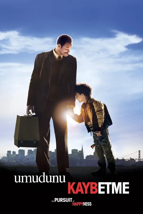 Umudunu Kaybetme filminin Türkçe afişi: mavi gökyüzü ve şehir siluetinin önünde elinde çantasıyla yürüyen Will Smith ve elini tuttuğu küçük oğlu; altta umudunu KAYBETME yazısı