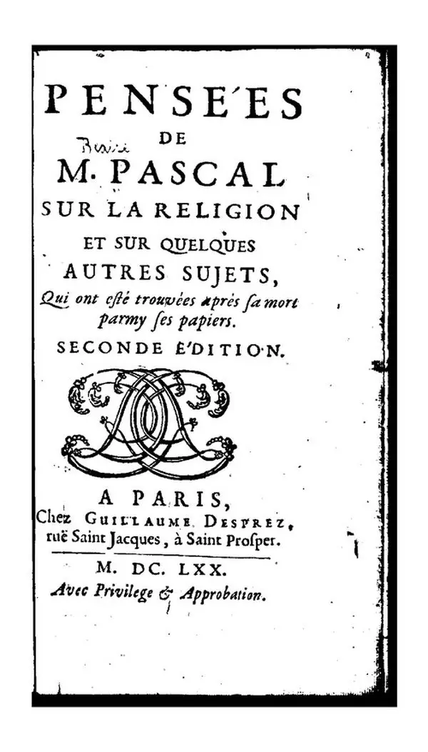 Pascal’ın Düşünceler kitabının 1670 tarihli Paris baskısının iç kapağı; büyük harflerle “Pensées de M. Pascal sur la religion” yazıyor, altında süslü bir amblem var