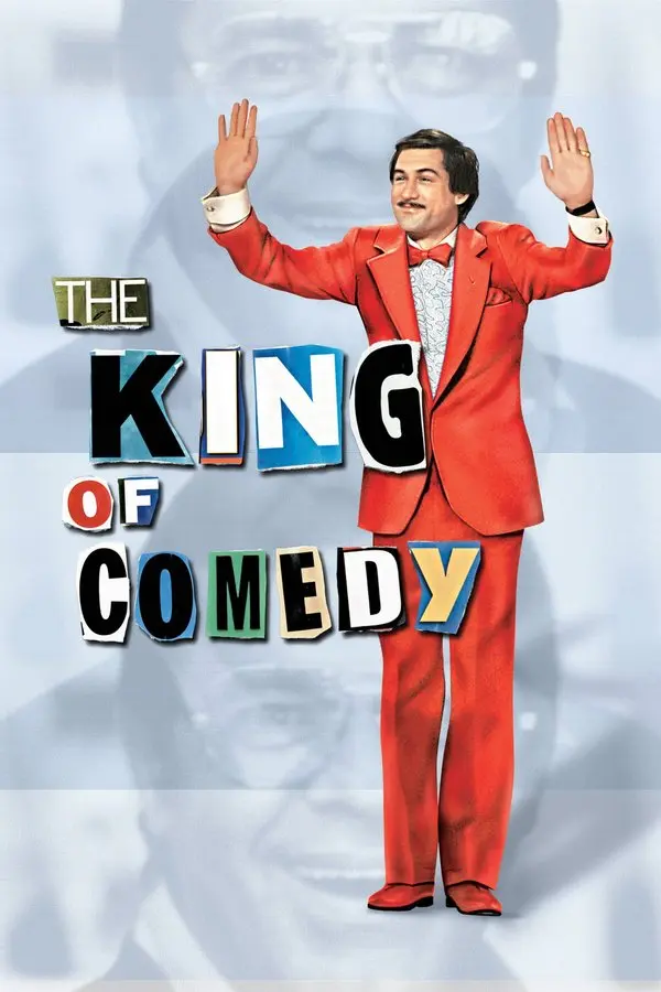 Kahkahalar Kralı filminin afişi: kırmızı takım elbiseli Robert De Niro kollarını iki yana açmış; çevresinde kesik harflerle THE KING OF COMEDY yazısı