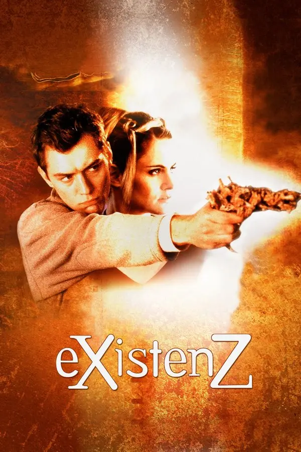 eXistenZ filminin afişi: turuncu ışık önünde organik görünümlü bir silahı doğrultmuş Jude Law ve arkasında Jennifer Jason Leigh; altta eXistenZ yazısı