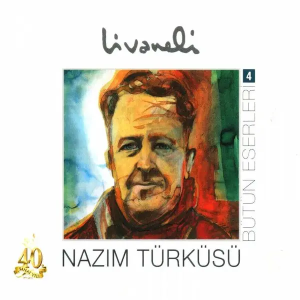 Zülfü Livaneli’nin Nazım Türküsü albümünün kapağı; kırmızı, yeşil ve sarı fırça darbeleriyle yapılmış Nâzım Hikmet portresi