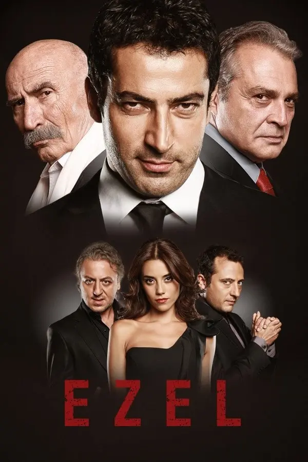 Ezel dizisinin atv dönemine ait resmi afişi: üstte Ramiz Dayı, Ezel ve Kenan Birkan, altta dizinin diğer karakterleri ve kırmızı EZEL yazısı