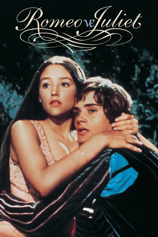 Zeffirelli’nin 1968 yapımı Romeo ve Juliet filminin afişi: üstte süslü yazıyla Romeo and Juliet başlığı, altta açık renk elbiseli Juliet rolündeki Olivia Hussey ile Romeo rolündeki Leonard Whiting’in birbirine sarıldığı görüntü