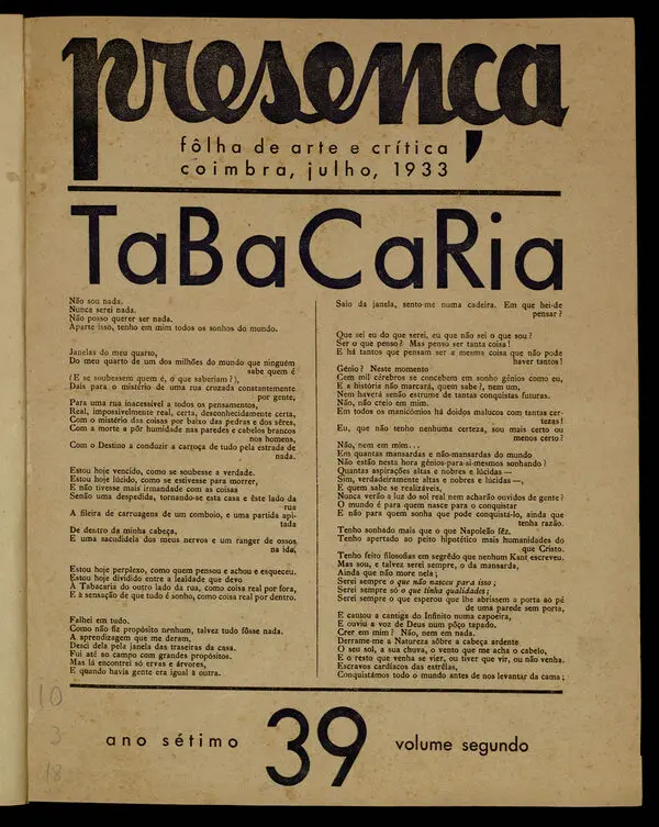 Presença dergisinin Temmuz 1933 tarihli 39. sayısının sararmış ilk sayfası: üstte derginin adı, altında büyük harflerle Tabacaria başlığı ve iki sütun hâlinde şiirin dizeleri