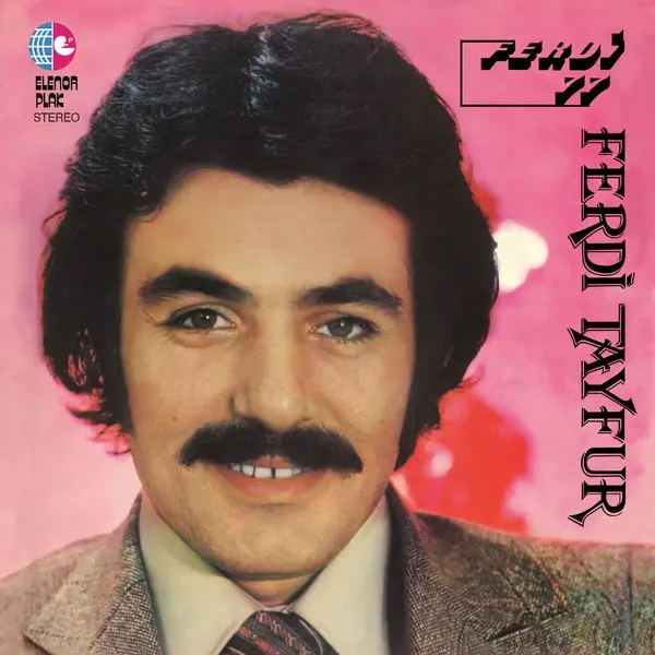 Ferdi Tayfur'un Huzurum Kalmadı albüm kapağı; pembe fon önünde bıyıklı genç sanatçının portresi